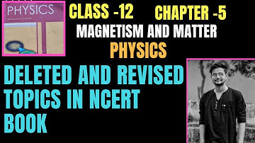 Class 12 Physics new syllabus 2020-21 | Chapter 5
