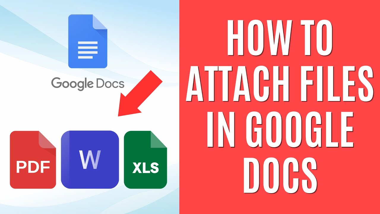 How To Attach Files In Google Docs Easy Guide YouTube