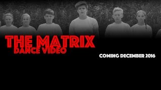 Matrix Dance Video