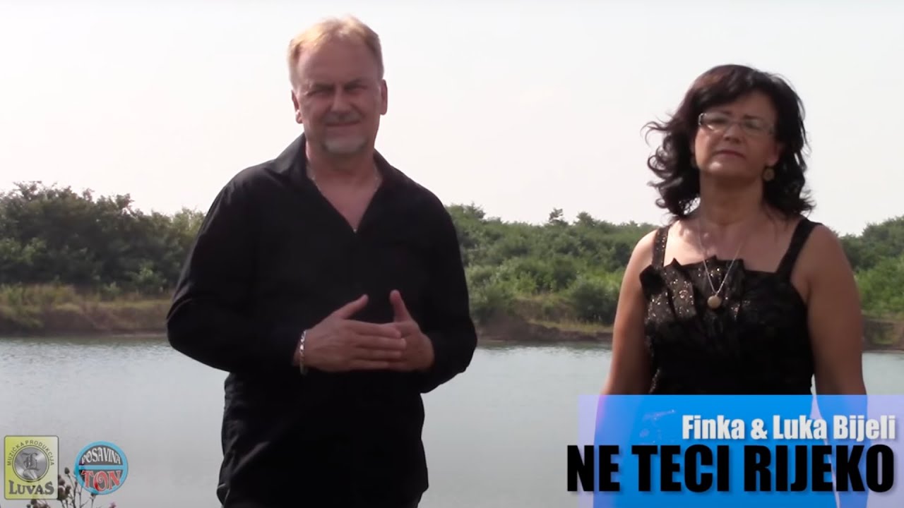 Finka i Luka Bijeli - Ne teci rijeko (Official Music Video 2018)