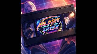 Blast From The Past Remastered