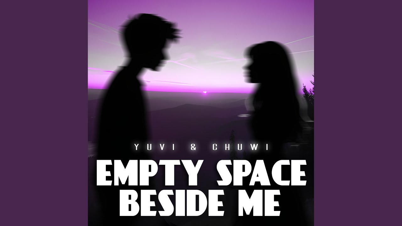 Empty Space Beside Me