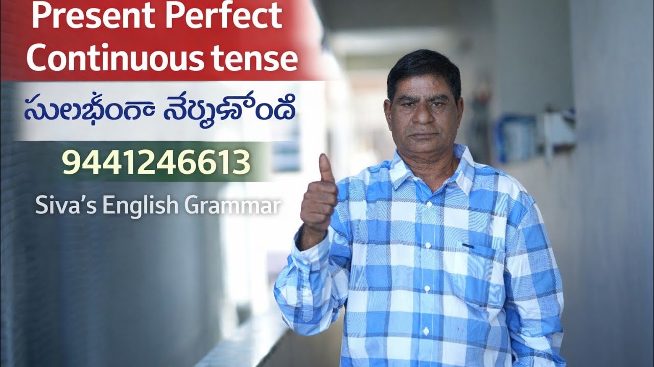 #PRESENT PERFECT CONTINUOUS@sivasenglishgrammar 