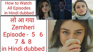 Zemheri Episode 5 6 7 & 8 in Hindi dubbed | Zemheri Episode 6 Hindi dubbed | Zemheri Episode 8