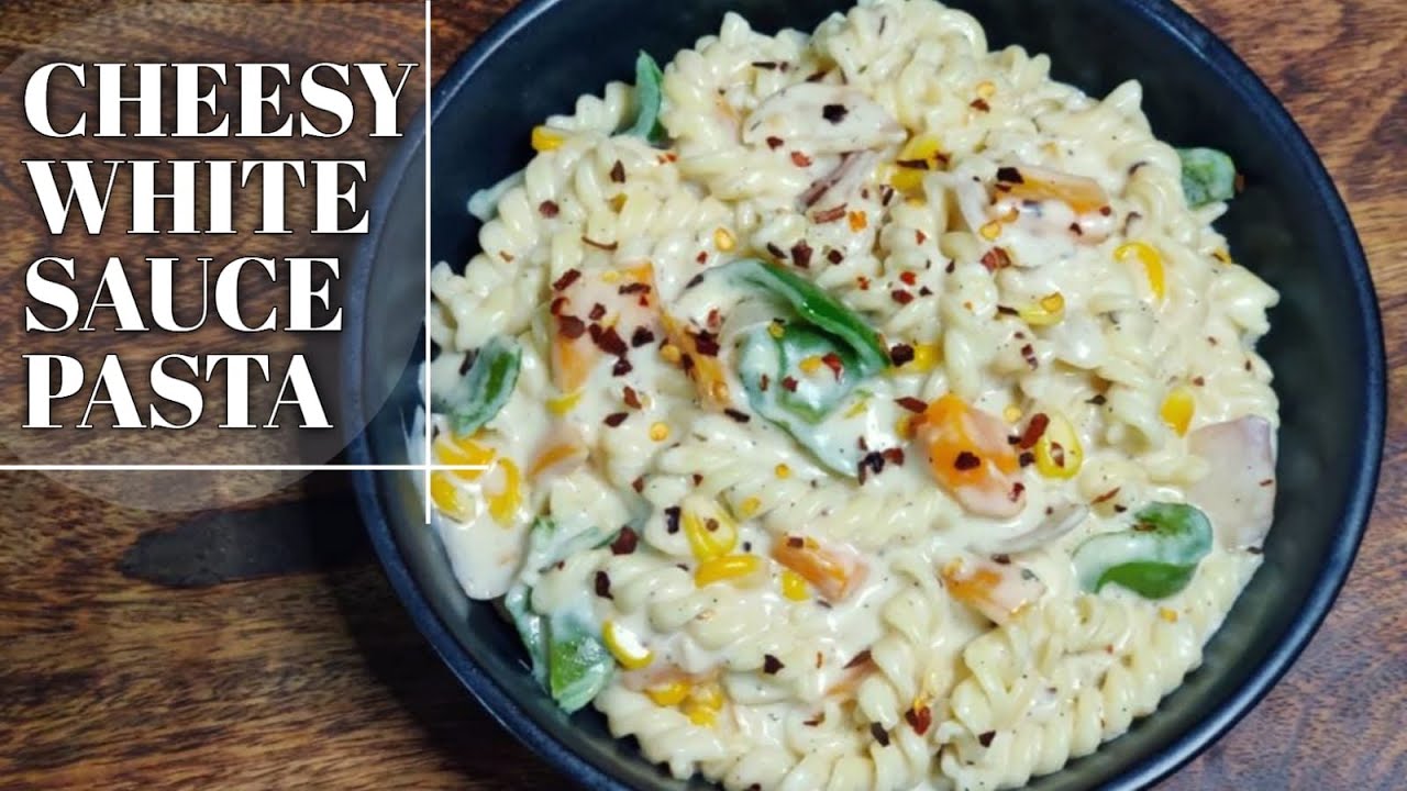 White Sauce Pasta | Indian Style creamy & cheesy White Sauce Pasta
