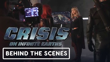 Crisis on Infinite Earths -  Official Behind the Scenes Clip