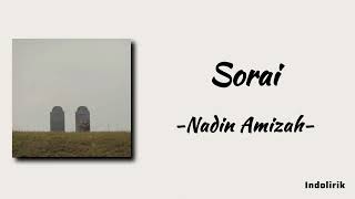 Sorai - Nadin Amizah | Lirik Lagu