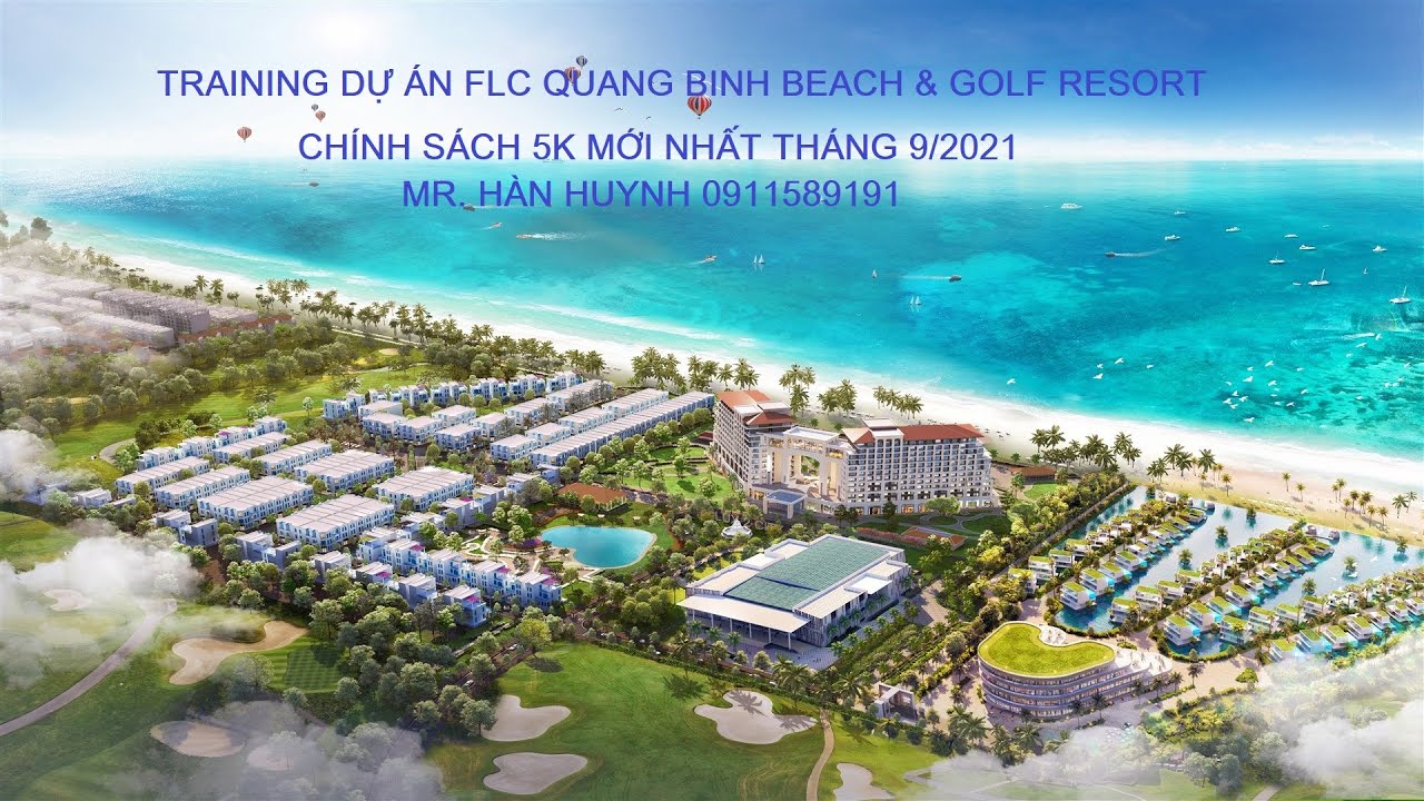 khách sạn luxe đồng hới New 2022 Training Siêu Dự án FLC Quảng Bình mới nhất | Chính sách Bán hàng 5K | Full HD 768 MB