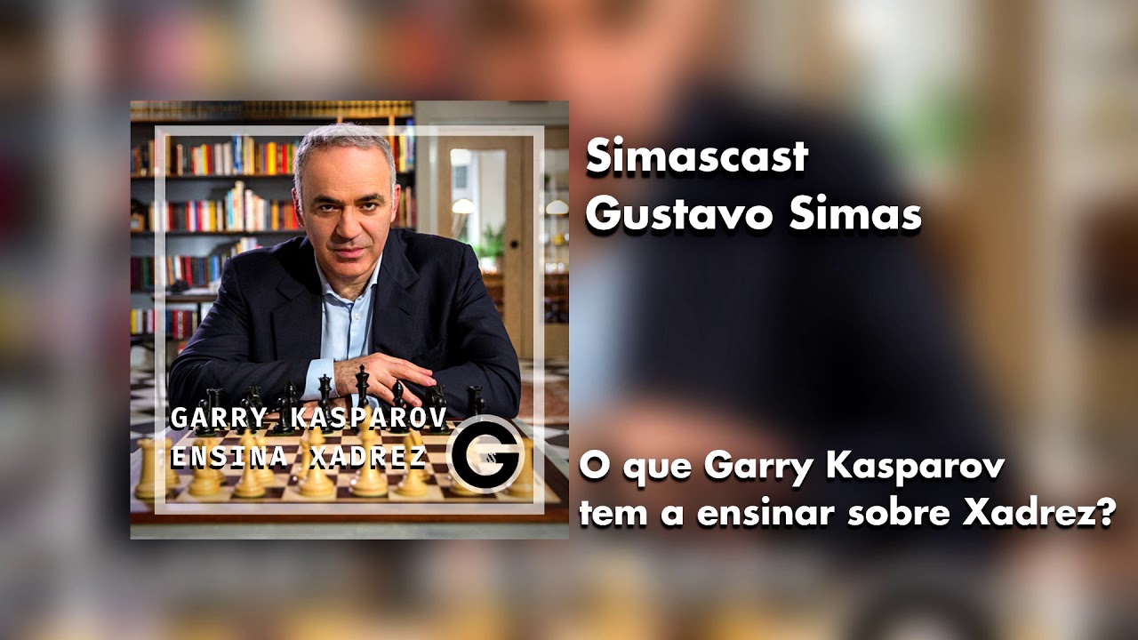 Garry Kasparov – Escola De Xadrez