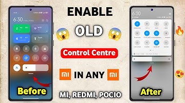 HOW TO ENABLE OLD CONTROL CENTRE ON ANY MI REDMI AND POCO DEVICE