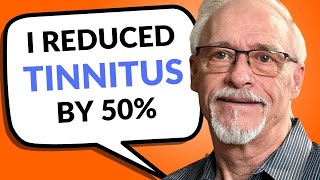 How Robert Reduced His Tinnitus By 50%