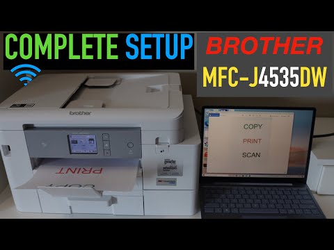 Brother MFC-J4535DW Setup, Install Ink, Wireless Setup, Setup Win 10, Scanning & Printing Review.