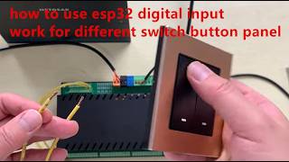 how to use esp32 digital input work for different switch button panel