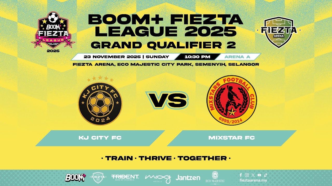 [Live BOOM+ FIEZTA LEAGUE GQ2] KJ CITY FC vs MIXSTAR FC