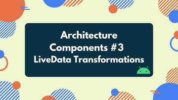Android 12 Bootcamp | Architecture Components #3 - LiveData Transformations | Halil Özcan