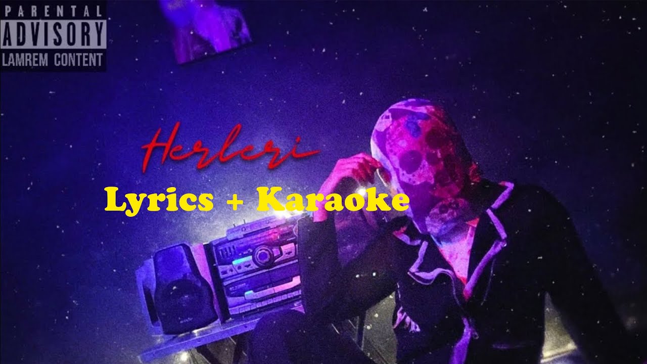H.O.M - Herleri | Karaoke + Lyrics Video