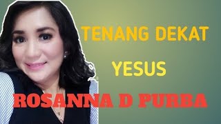 Rosanna D Purba _ Betapa Besar KasihMu