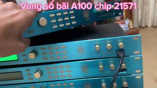 Vang số bãi A100 giải mã 64bit . Chip 21571 cao nhất usa. Cổng quang đầy đủ