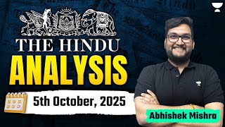 The Hindu Newspaper Analysis | 5th October | UPSC Current Affairs Today | Abhishek Mishra