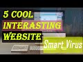 5 cool interesting website you dont know existed  smart virus