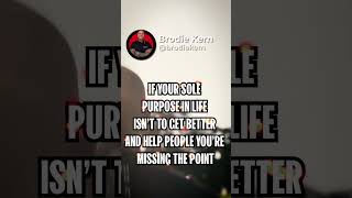 What is your sole purpose in life? Wealth