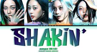 aespa (에스파) 'Shakin'' (Color Coded Lyrics)