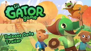 Lil Gator Game | Release Date Announcement Trailer