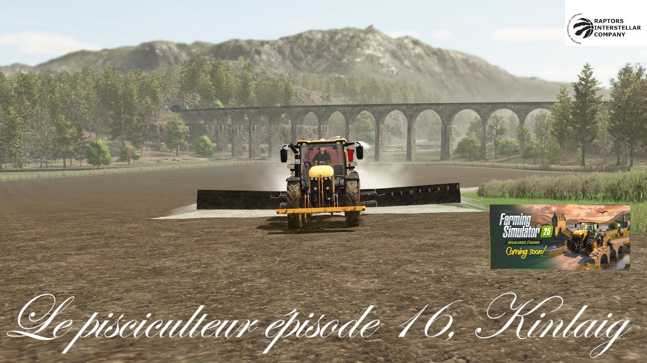 FARMING SIMULATOR 25 Le pisciculteur épisode 16, highlands fishing, kinlaig