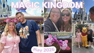 FLORIDA MAY 2026 | MAGIC KINGDOM | CRYSTAL PALACE BREAKFAST | DISNEY RIDES | DISNEY FRIENDS
