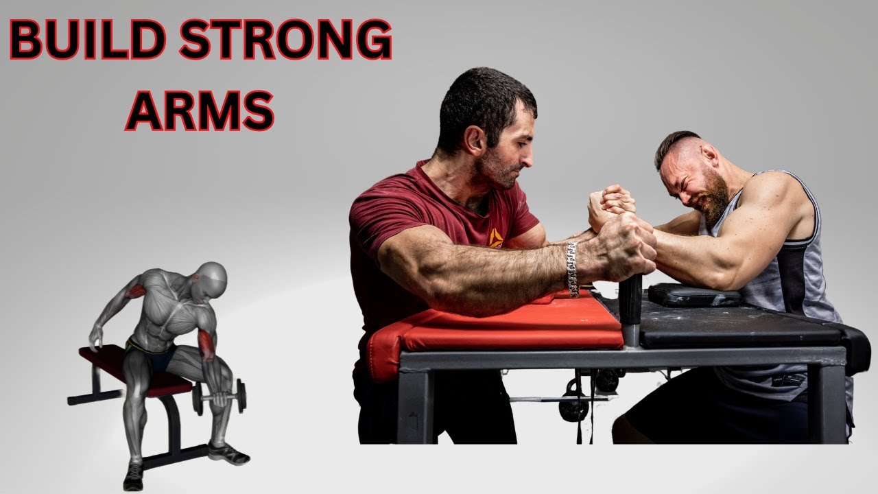 Arm Yourself: Build Strong Arms With These Top Exercises and Get