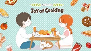 Miya's Everyday Joy of Cooking
