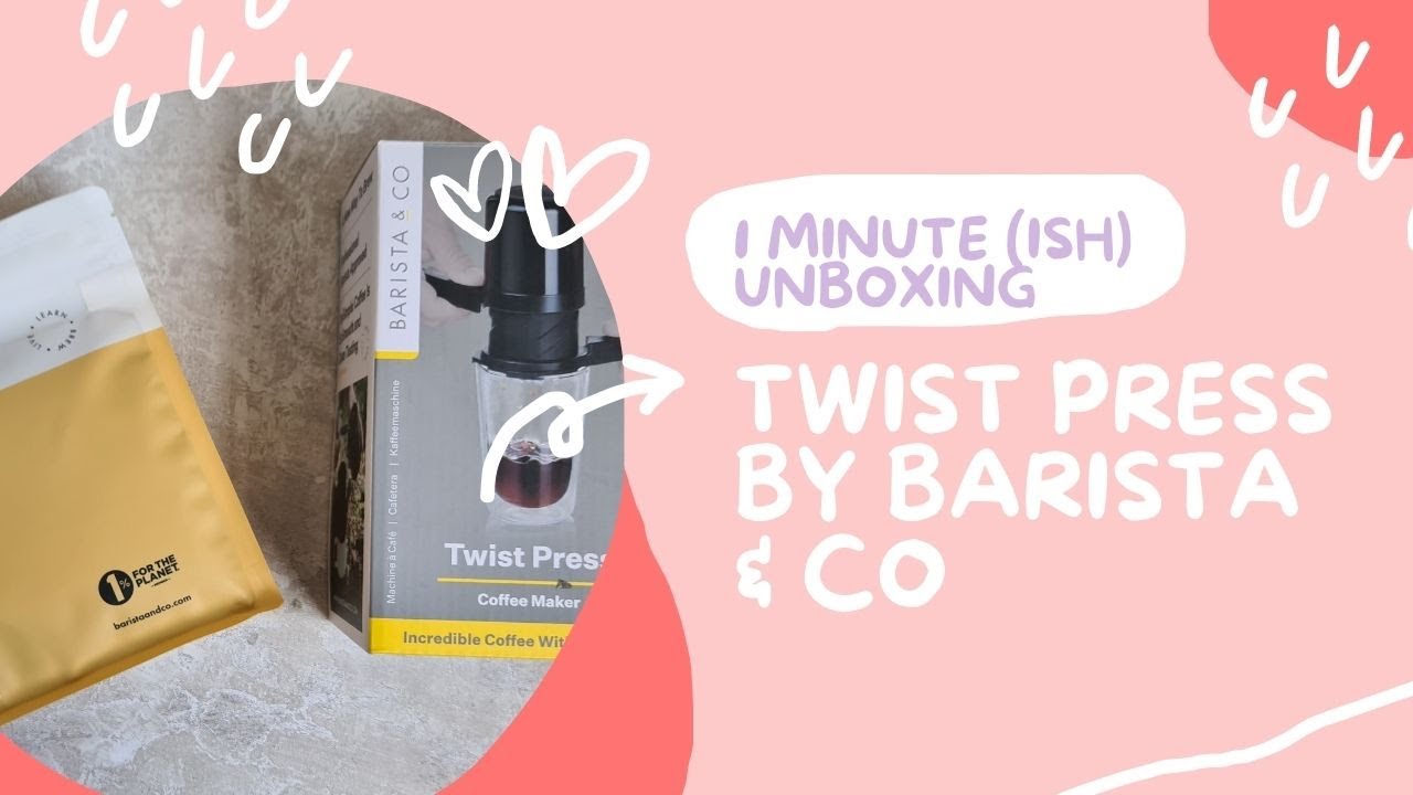 1 minute (ish) Unboxing | Twist Press and Coffee Susbscription by Barista & CO