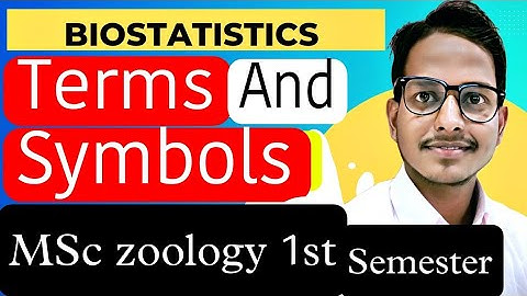 Biostatistics | Terms and symbols | MSc zoology 1st semester Lecture by Irshad Ali