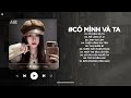 Một Sương Hai Nắng Dãi Dầu Cùng Nhau TikTok - Có Mình Và Ta Lofi - Nhạc Chill TikTok Triệu View 2026