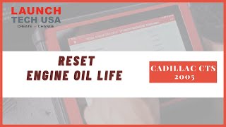 Cadillac CTS 2005 |  Reset Engine Oil Life | X-431 Throttle