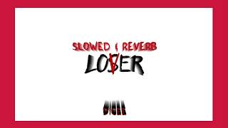 LO$ER=LO♡ER ~ Slowed & Reverb Ver. by Dicee