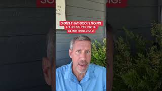 SIGNS THAT GOD IS GOING TO BLESS YOU WITH SOMETHING BIG!