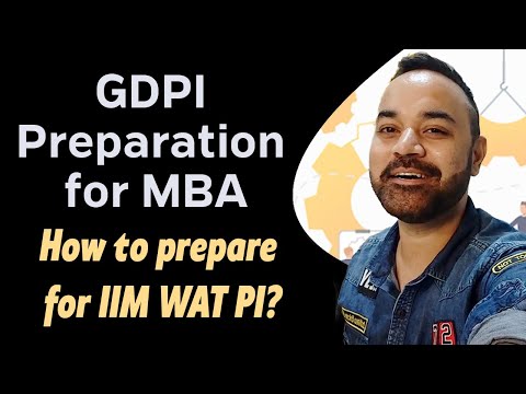 GDPI Preparation for MBA | How to prepare for IIM WAT PI? | Crack IIM Interviews