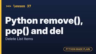 Python remove(), pop() and del: Delete List Items Update
