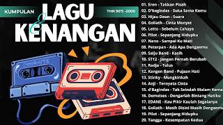 POP INDONESIA TAHUN 2000an  I KENANGAN MASA-MASA INDAH REMAJA I Eren - D'Bagindas