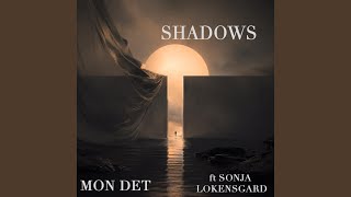 Shadows (feat. Sonja Lokensgard)