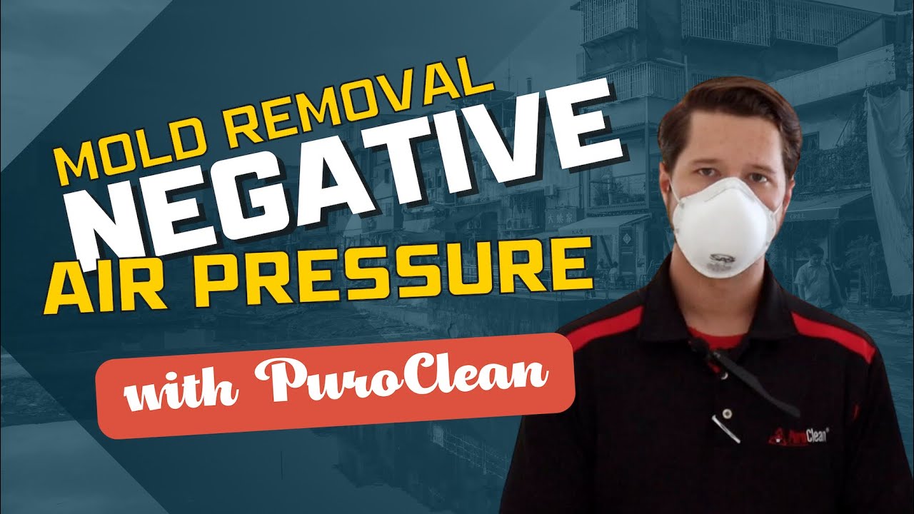 Using Negative Air Pressure During Mold Remediation