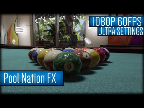 Pool Nation FX Gameplay PC HD [1080p 60FPS]