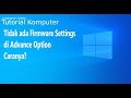 UEFI Firmware Settings Missing in Advanced Options WIndows 11 & Windows 10