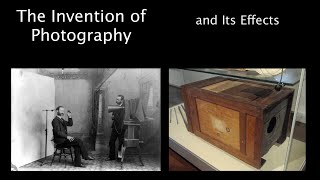 The Invention of Photography and Its Effects (for ETEC 540)