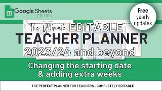 Changing the Starting Date & Adding Weeks: The Ultimate Editable Teacher Planner screenshot 4