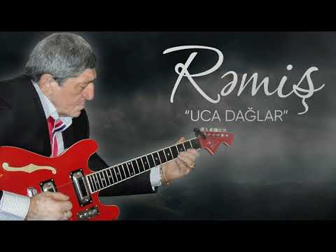 Rəmiş - Uca Dağlar | Azeri Music [OFFICIAL]