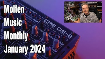 Molten Music Monthly January 2024 NAMM "Special"?