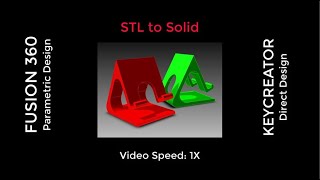 STL TO SOLID: Fusion 360 / KeyCreator (Tool Engaged)