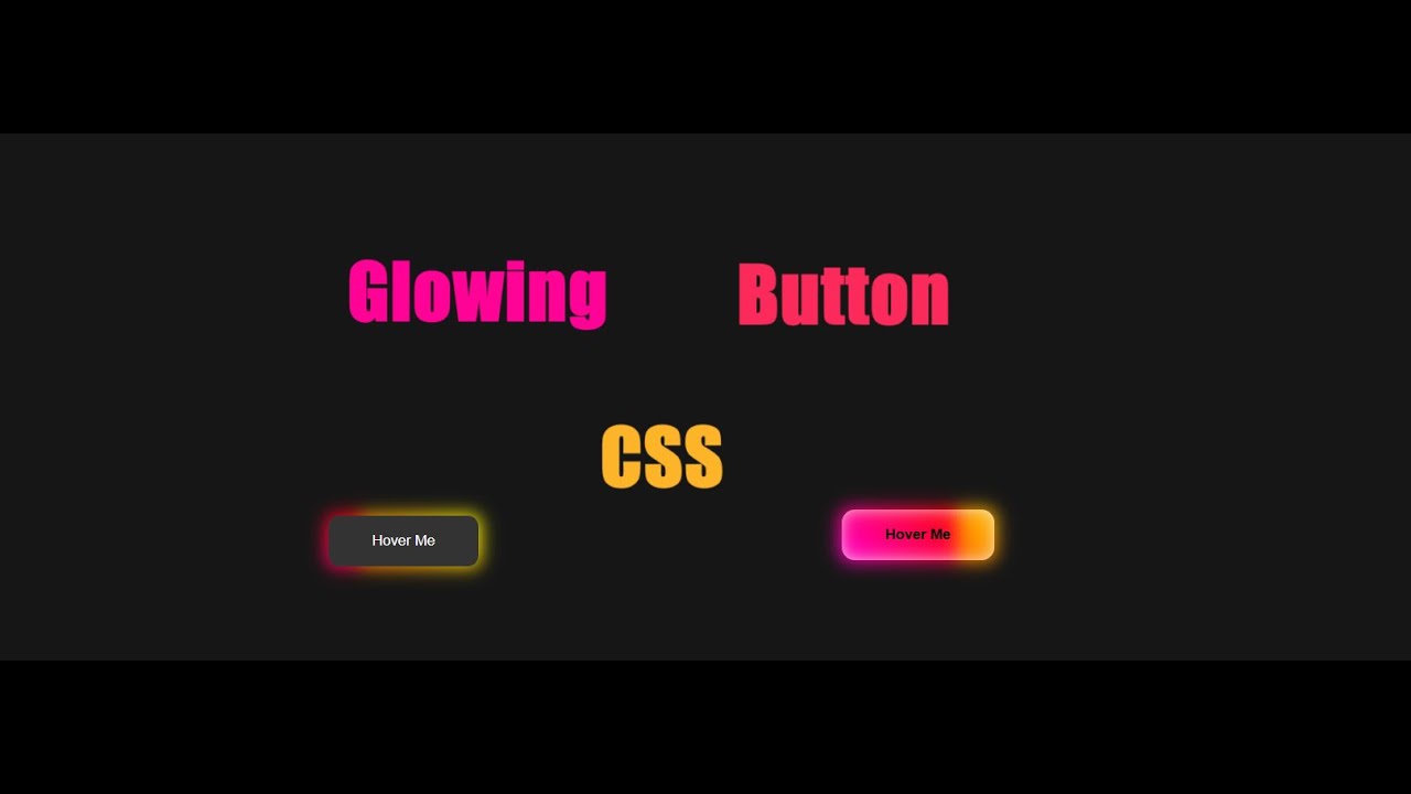 Creating Glowing Button with Hover effect (No Talk). - YouTube